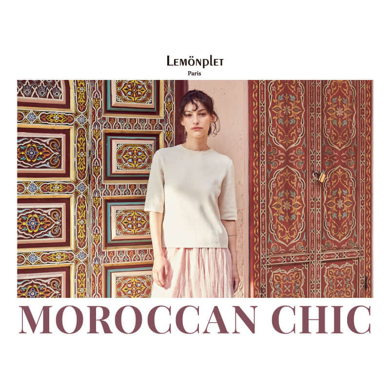 2023.06.29 :: MOROCCAN CHIC